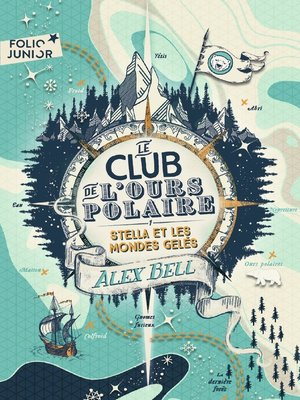cover image of Le Club de l'Ours Polaire (Tome 1)--Stella et les mondes gelés